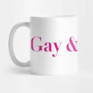 Proudly Gay & Single Statement Design Mug